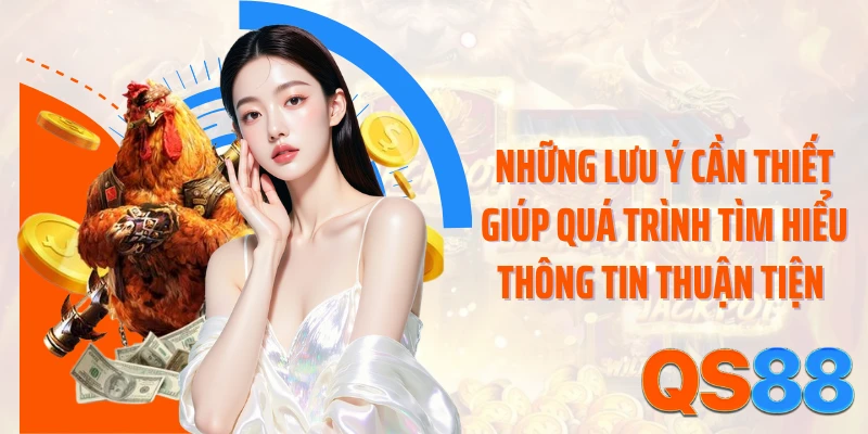 Những lưu ý cần thiết giúp quá trình tìm hiểu thông tin thuận tiện